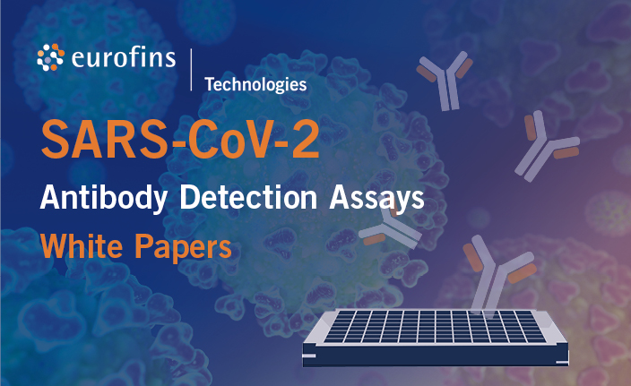  Los ensayos serológicos de Eurofins Technologies demuestran capacidad para identificar anticuerpos neutralizantes